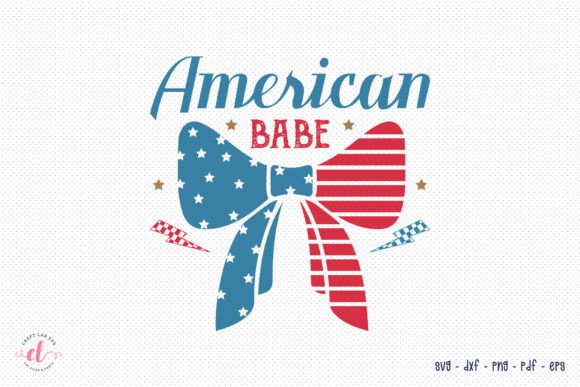 American Babe - 4th of July SVG