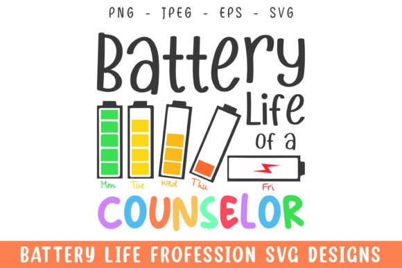 Battery Life of a Counselor Funny Svg