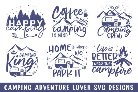 Camping Adventure Lover Svg Designs