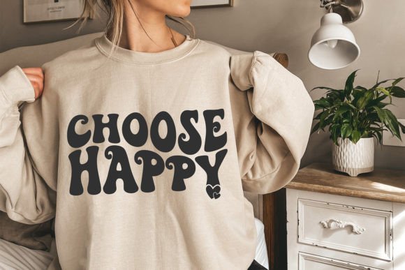 Choose Happy SVG, Positive SVG, Retro