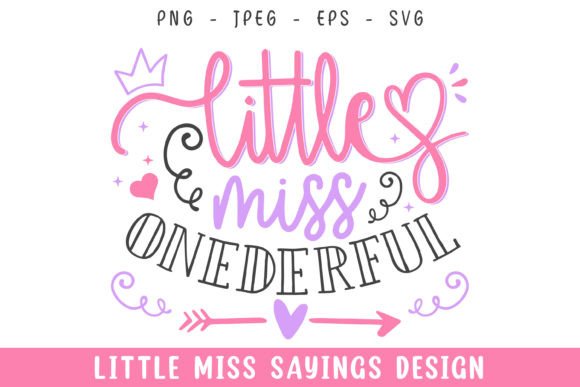 Little Miss Onederful Svg Design