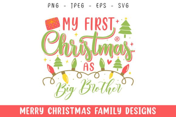 My First Merry Christmas As Brother Svg