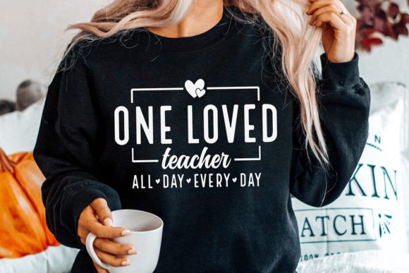 One Loved Teacher SVG: A Designer’s Take