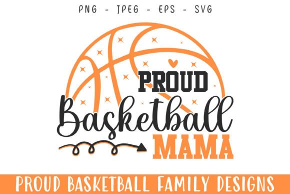 Proud Basketball Mama Svg Design