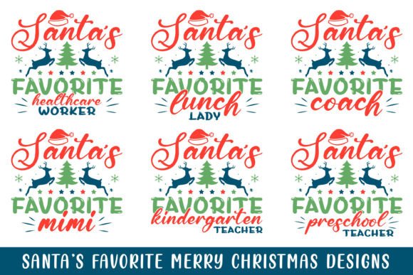Santa’s Favorite Family Profession SVG