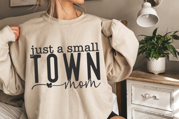 Small Town Mom SVG, Country Mom SVG