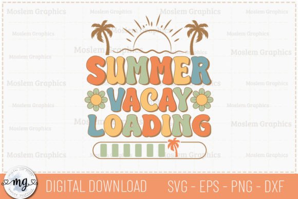 Summer Vacay Loading - Retro Summer SVG